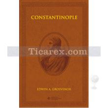 Constantinople | Edwin A. Grosvenor