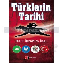Türklerin Tarihi | Halil İbrahim İnal