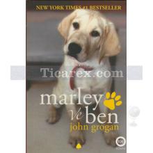 Marley ve Ben | John Grogan