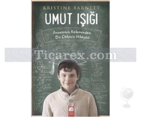 Umut Işığı | Kristine Barnett - Resim 1