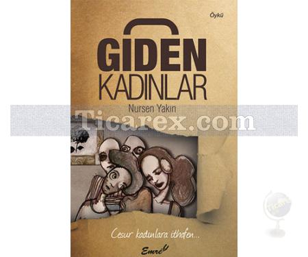 Giden Kadınlar | Nursen Yakın - Resim 1