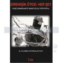 direnisin_otesi_her_sey