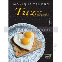 Tuzun Kitabı | Monique Truong