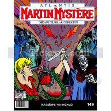 Martin Mystere İmkansızlıklar Dedektifi Sayı: 149 | Kassiope'nin Hükmü | Paolo Morales