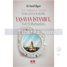 Yaşayan İstanbul | Yusuf Olgun