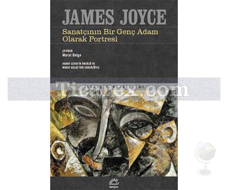 Sanatçının Bir Genç Adam Olarak Portresi | James Joyce - Resim 1