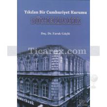 Sümerbank | Faruk Güçlü