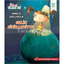 annesi_suclarsa_selin_sinirleniyor