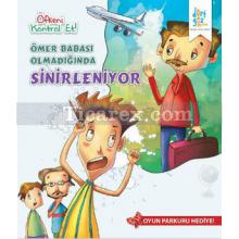 omer_babasi_olmadiginda_sinirleniyor
