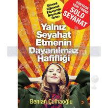 yalniz_seyahat_etmenin_dayanilmaz_hafifligi