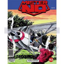 Mister No Sayı: 153 - Fare Kapanı | Andrea Mantelli, Luigi Mignacco