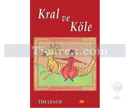 Kral ve Köle | Tim Leach - Resim 1