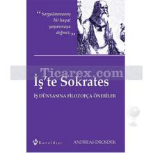İş'te Sokrates | Andreas Drosdek