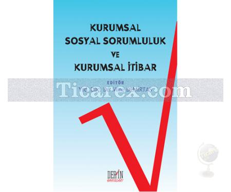 Kurumsal Sosyal Sorumluluk ve Kurumsal İtibar | Kolektif - Resim 1