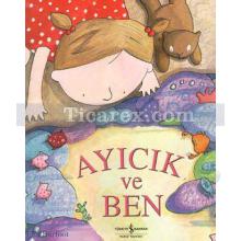 Ayıcık ve Ben | Ella Burfoot