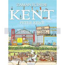 Zaman İçinde Kent | Peter Kent