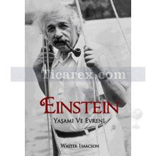 Einstein | Yaşamı ve Evreni | Walter Isaacson