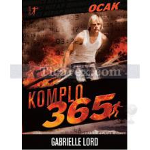 Komplo 365 Ocak | Gabrielle Lord