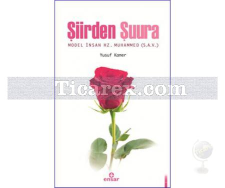 Şiirden Şuura | Yusuf Kamer - Resim 1