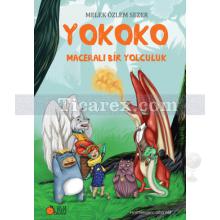 Yokoko Maceralı Bir Yolculuk | Melek Özlem Sezer