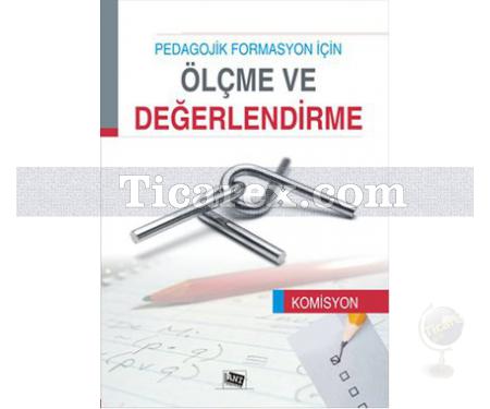 Pedagojik Formasyon İçin Ölçme ve Değerlendirme | Kolektif - Resim 1