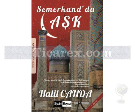 Semerkand'da Aşk | Halil Canda - Resim 1