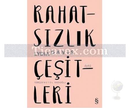 Rahatsızlık Çeşitleri | Lydia Davis - Resim 1