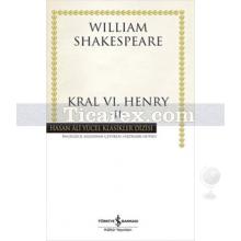 Kral 6. Henry - 2 | (Ciltli) | William Shakespeare