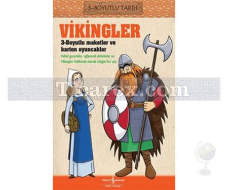 Vikingler - 3 Boyutlu Tarih | Anita Ganeri - Resim 1