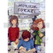 Mutluluk Sokağı | Ferda İzbudak Akıncı