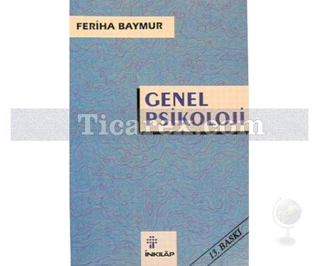 Genel Psikoloji | Feriha Baymur - Resim 1