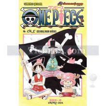 One Piece 16. Cilt: Devralınan Miras | Eiiçiro Oda