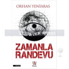 Zamanla Randevu | Orhan Yeniaras