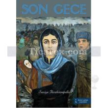 Son Gece | Saniye İbrahimoğulları