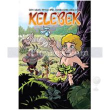 Kelebek | Kolektif