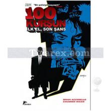 100 Kurşun | Brian Azzarello, Eduardo Risso