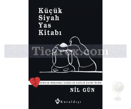 Küçük Siyah Yas Kitabı | Nil Gün - Resim 1