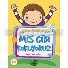 Mis Gibi Kokuyoruz | Bıcırık Öykü Dizisi | Erdal Çakıcıoğlu