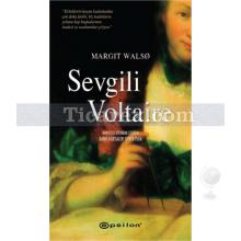 Sevgili Voltaire | Margit Walso