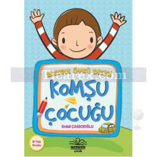 Komşu Çocuğu | Bıcırık Öykü Dizisi | Erdal Çakıcıoğlu