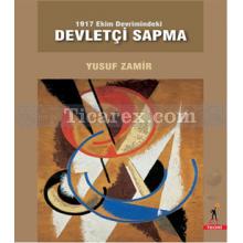 1917_ekim_devrimindeki_devletci_sapma