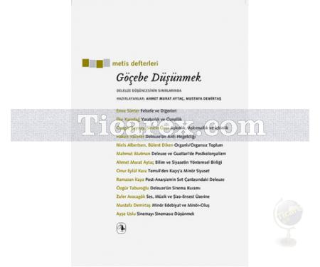 Göçebe Düşünmek | Ahmet Murat Aytaç - Resim 1