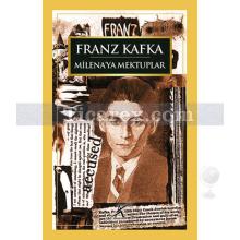 Milena'ya Mektuplar | Franz Kafka