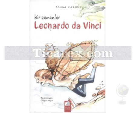 Bir Zamanlar Leonardo da Vinci | Janna Carioli - Resim 1