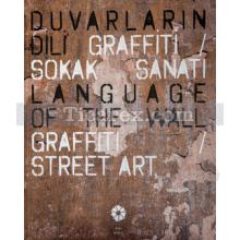 Duvarların Dili Grafiti / Sokak Sanatı | Tania Bahar, Alanur Ataç, Fatma Çolakoğlu, Ulya Soley