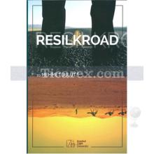 Resilkroad | Mehmet Bulut