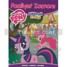 My Little Pony Faaliyet Zamanı | Gökkuşağı Krallığı | Kolektif