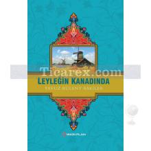 Leyleğin Kanadında | Yavuz Bülent Bakiler