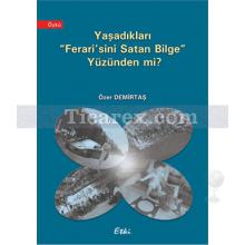 Yaşadıkları Ferrari'sini Satan Bilge Yüzünden mi? | Özer Demirtaş