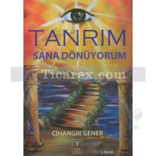 tanrim_sana_donuyorum